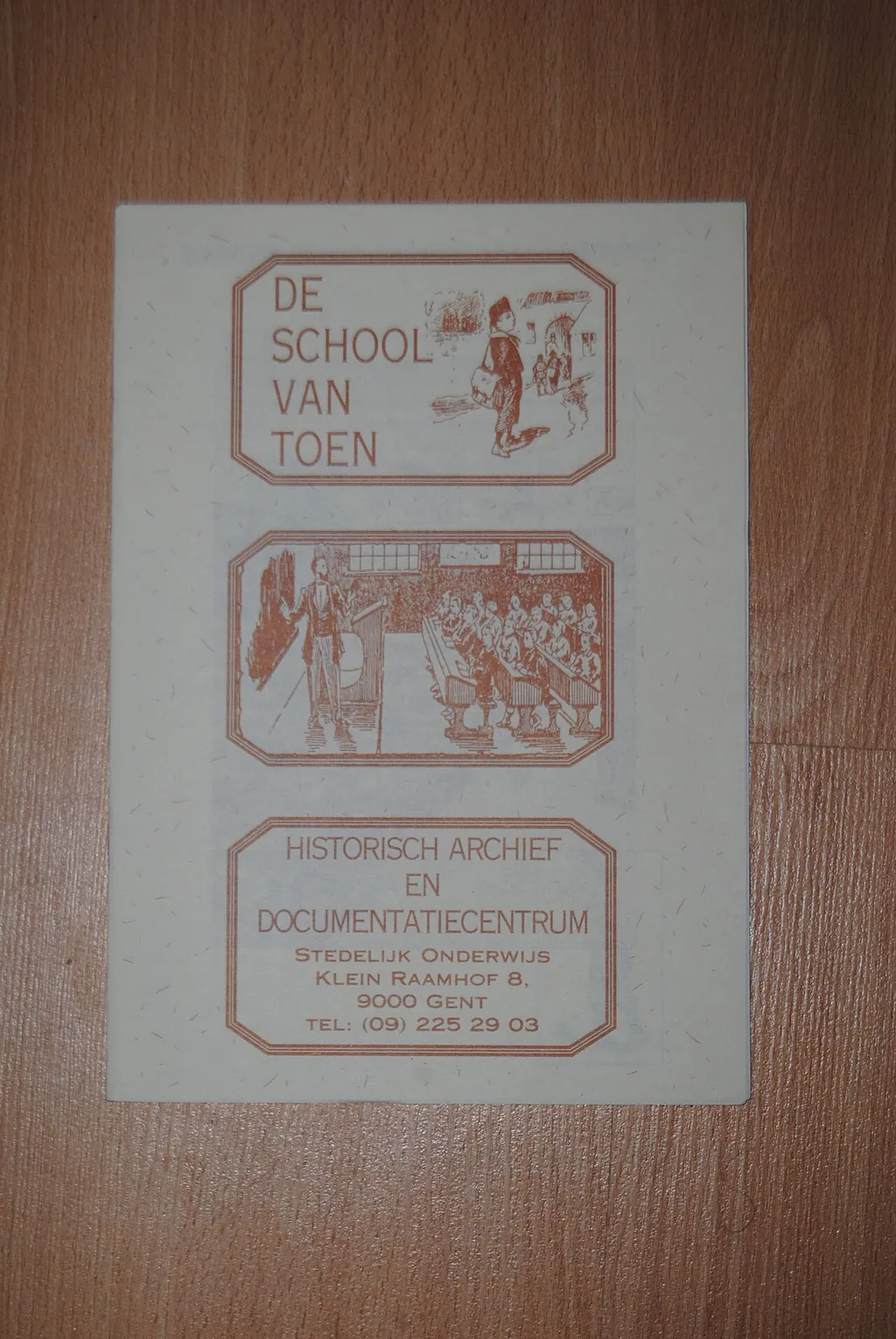 De School van Toen in Gent