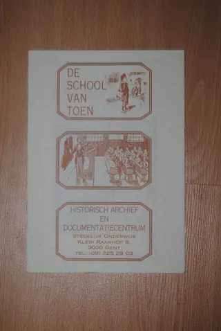 De School van Toen in Gent
